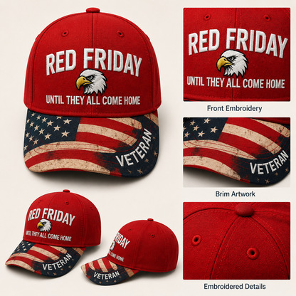 ❤️ R.E.D. Friday Veteran Embroidered Cap — Until They All Come Home